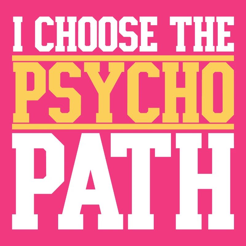 Ich wähle den Psycho-Pfad
