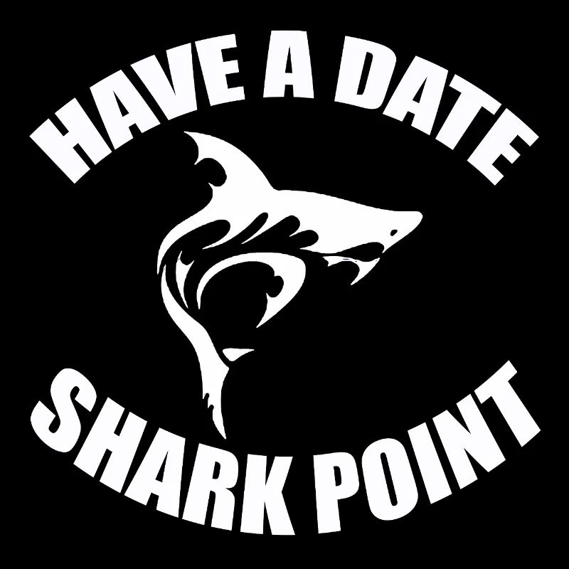 HAVE A DATE - SHARK POINT