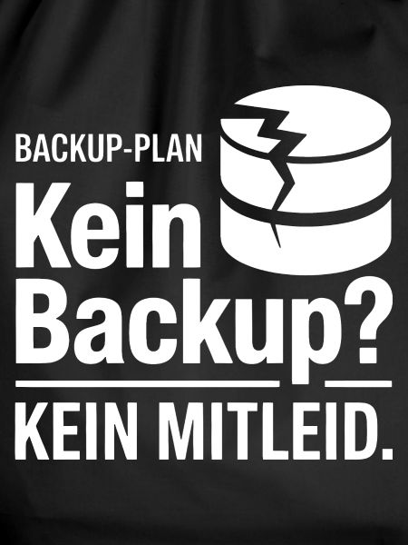 Kein Backup Plan Meme