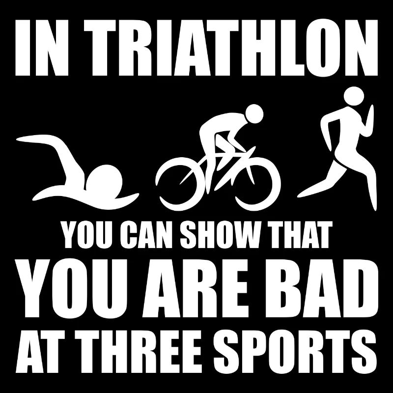 Witziger Triathleten Spruch