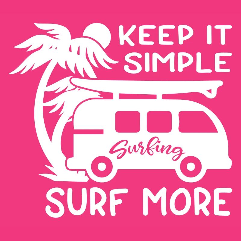 Keep It Simple Surf More
