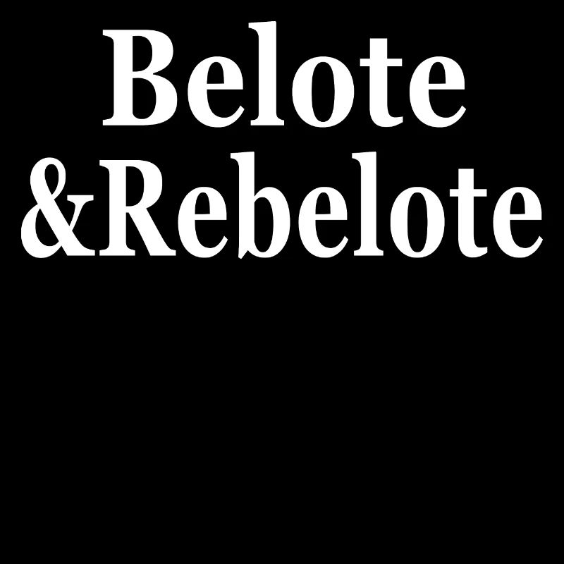 Belote & Rebelote