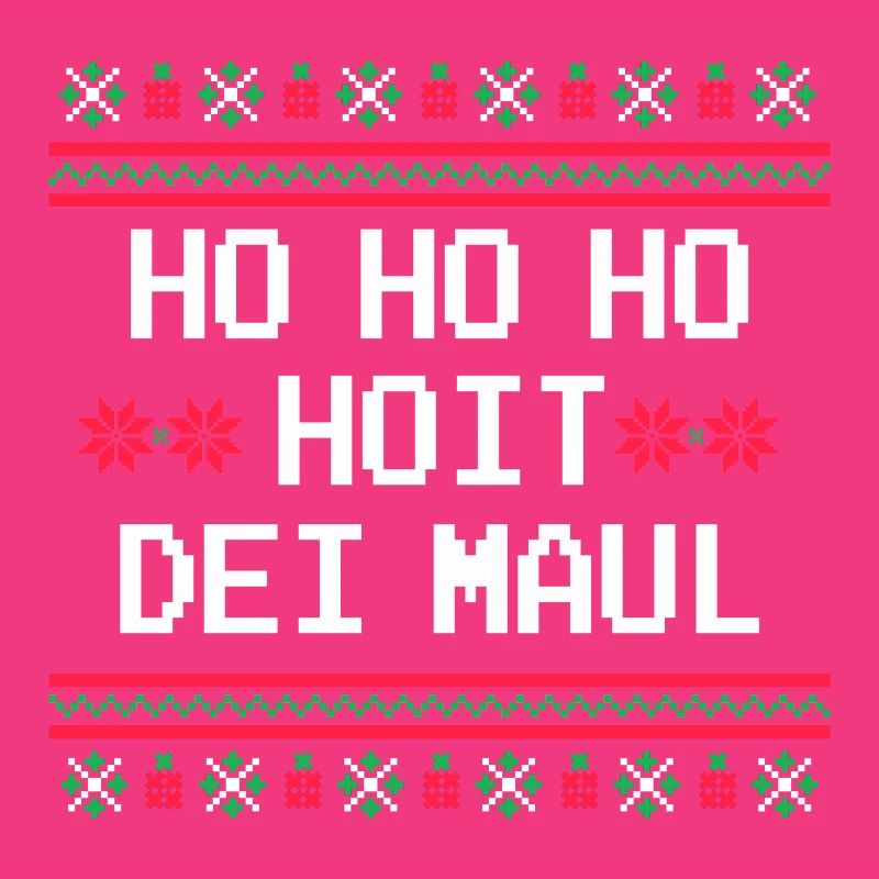 HO HO HO HOIT DEI MAUL LUSTIGER WEIHNACHTSPULLOVER