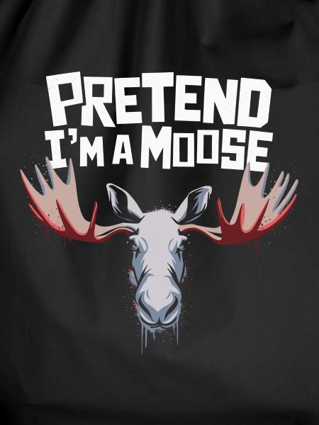 Funny moose saying
