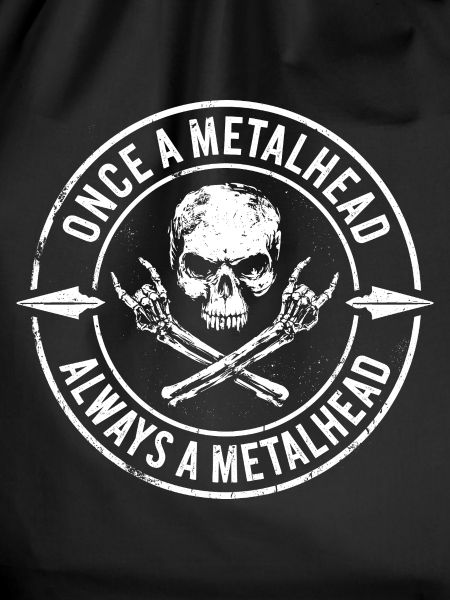 Once a metalhead