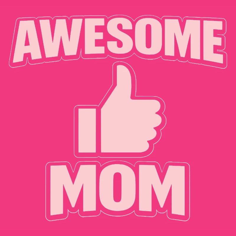 AWESOME MOM – Pink Cool Statement