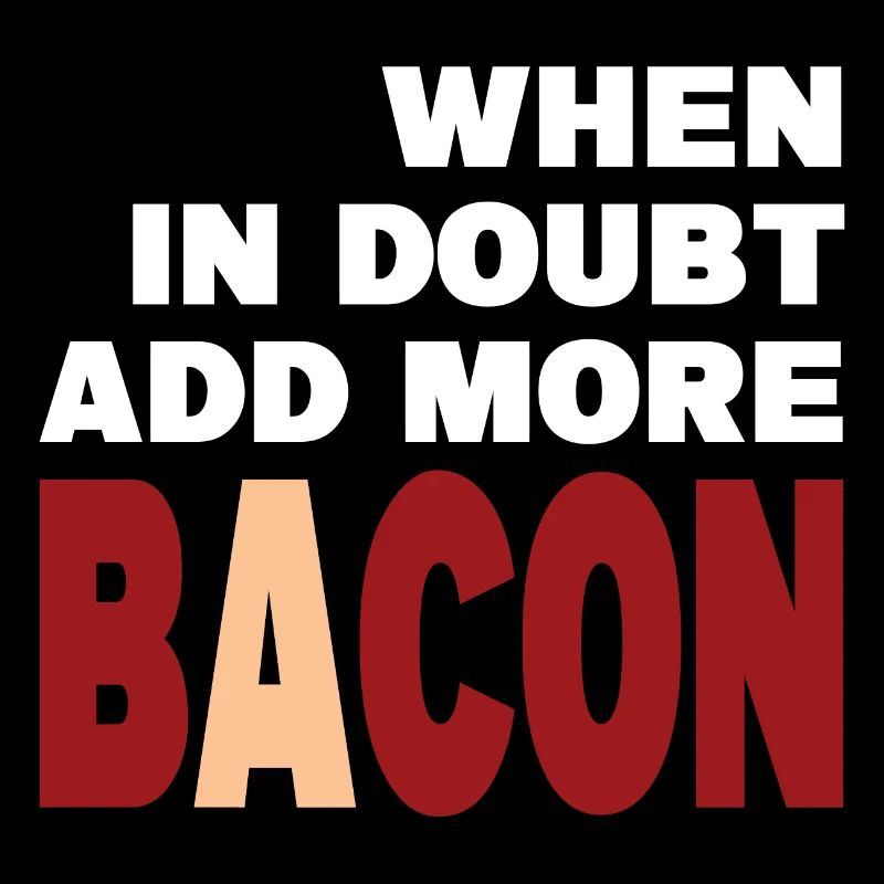 When in doubt add more BACON (blanc)