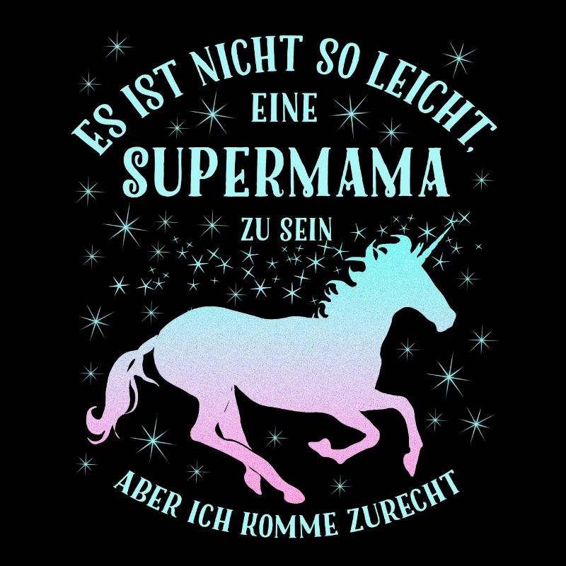 Einhorn Super-Mama