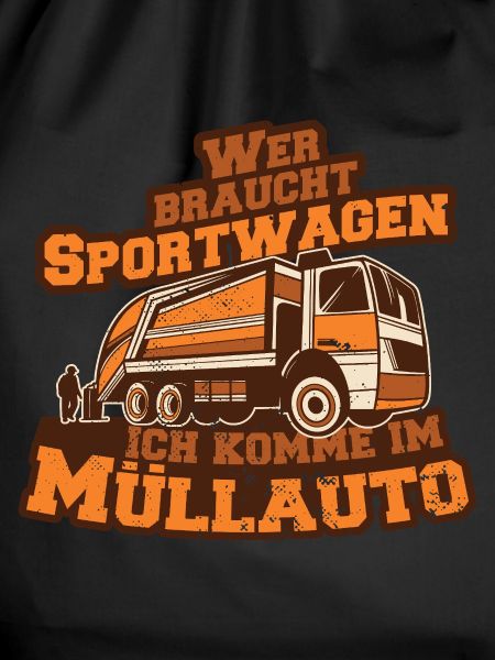 Müllauto Spruch