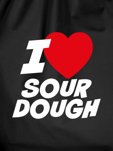 I love sourdough
