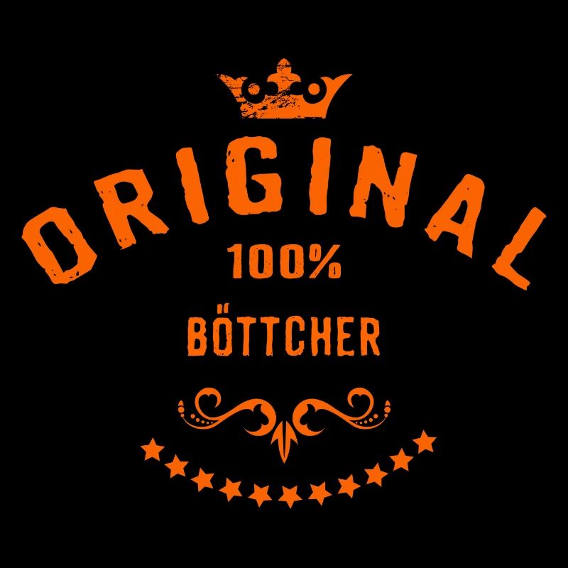 Original 100 Prozent Böttcher - RAHMENLOS Beruf