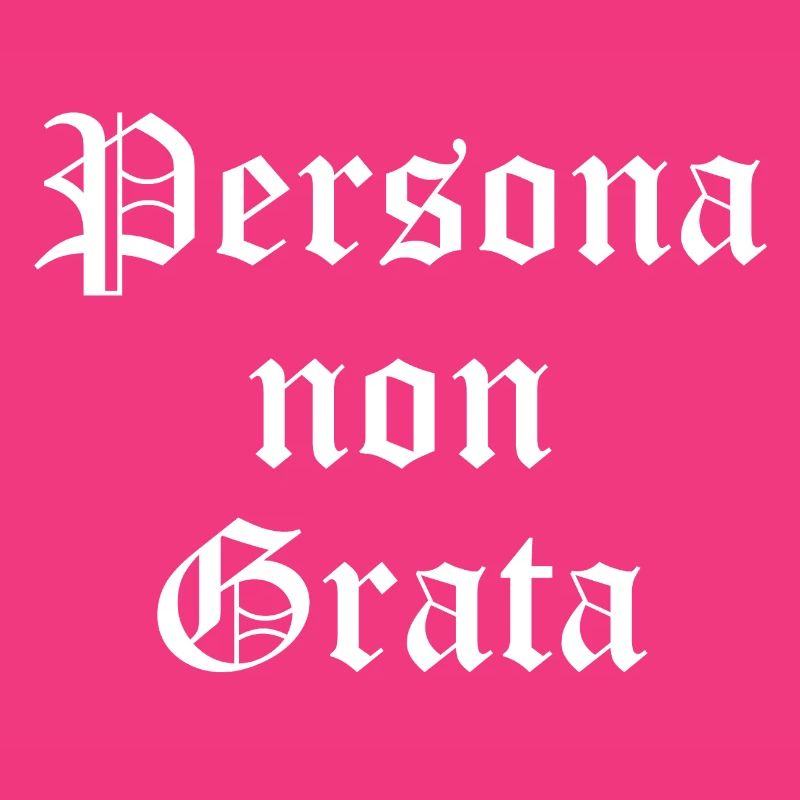 Personal Non Grata Gothic