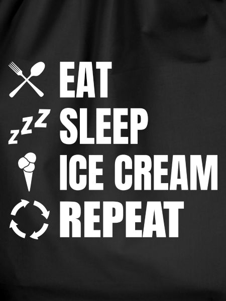 Eat Sleep Ice Cream Repeat