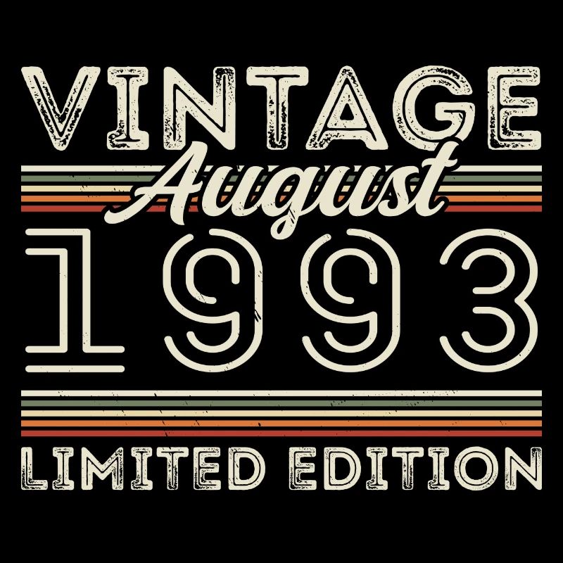 August 1993 Legend since August 1993 Vintage 1993