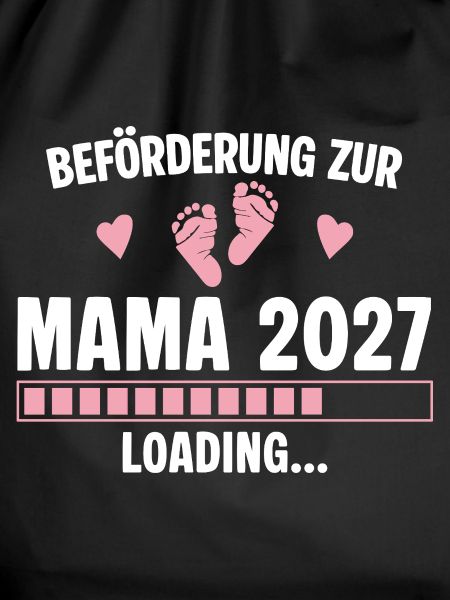 Beförderung zur Mama 2027 - Loading Schwanger