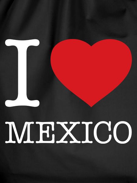 I LOVE MEXICO