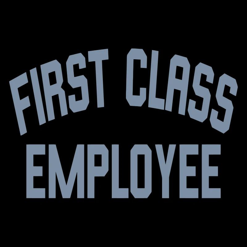 First Class Employee