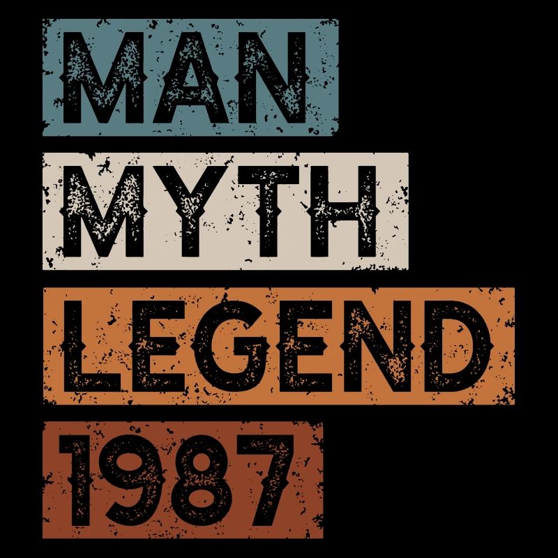 Né en 1987 Man Myth Legend