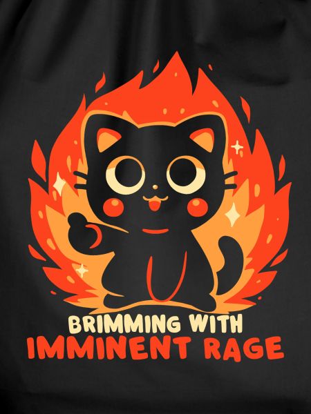 Brimming with Imminent Rage