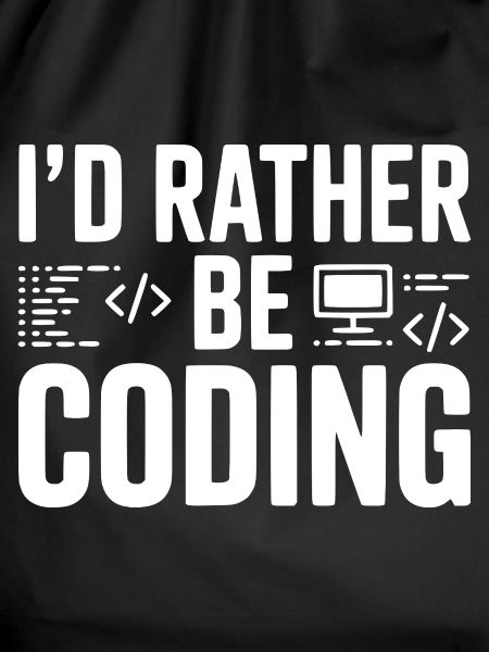 Ich würde lieber programmieren