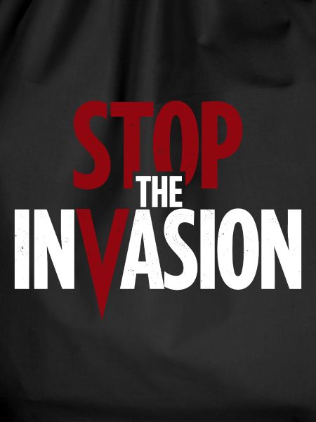Stop The Invasion Against Aggression
