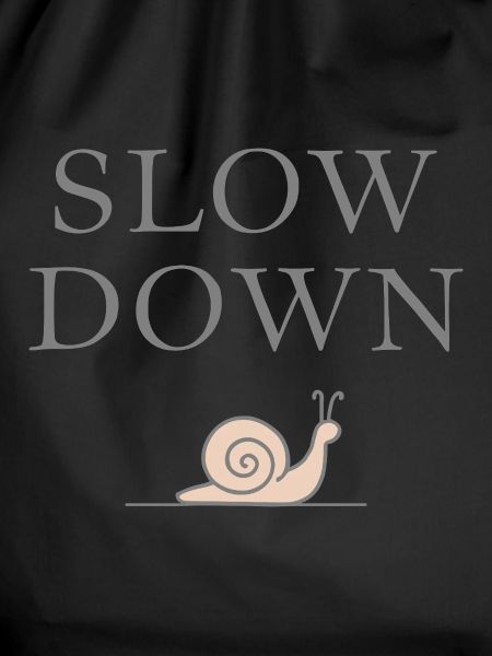 Slow Down Snail Deceleration Mindfulness