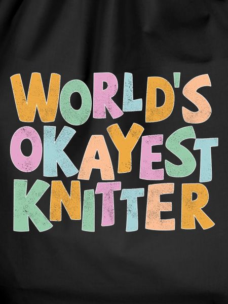 World’s okayest Knitter