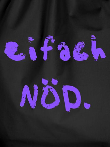 eifach NÖD. in lila 
