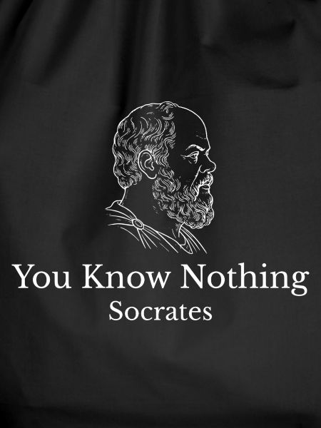 Socrates You Know Nothing