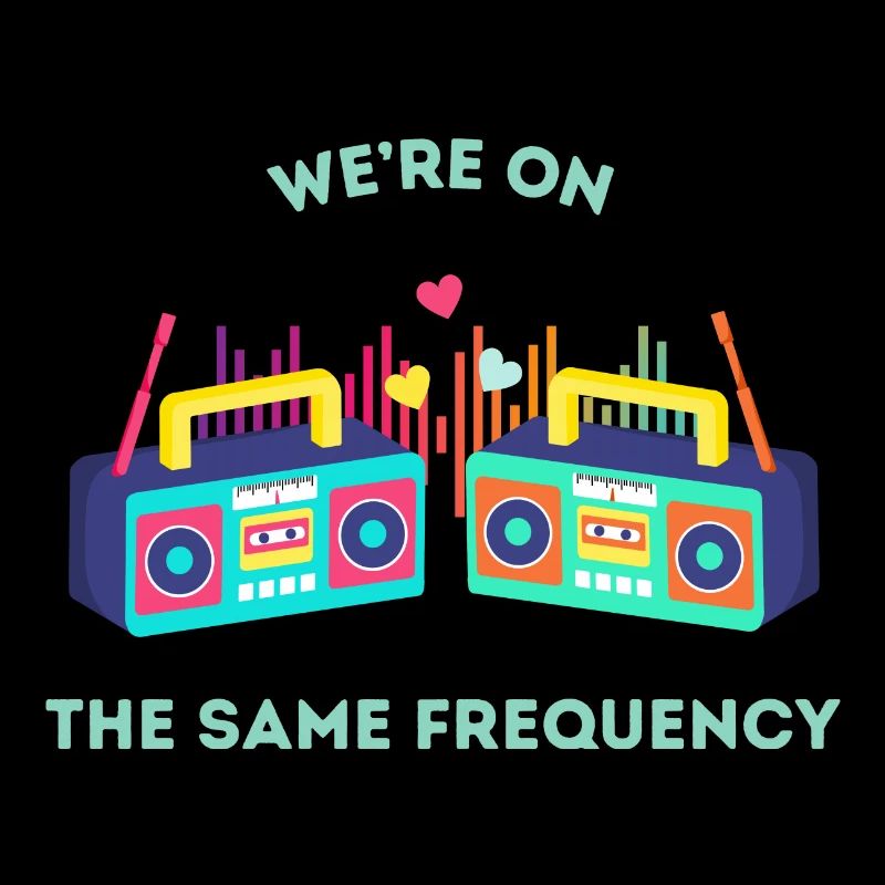 We’re on the same frequency
