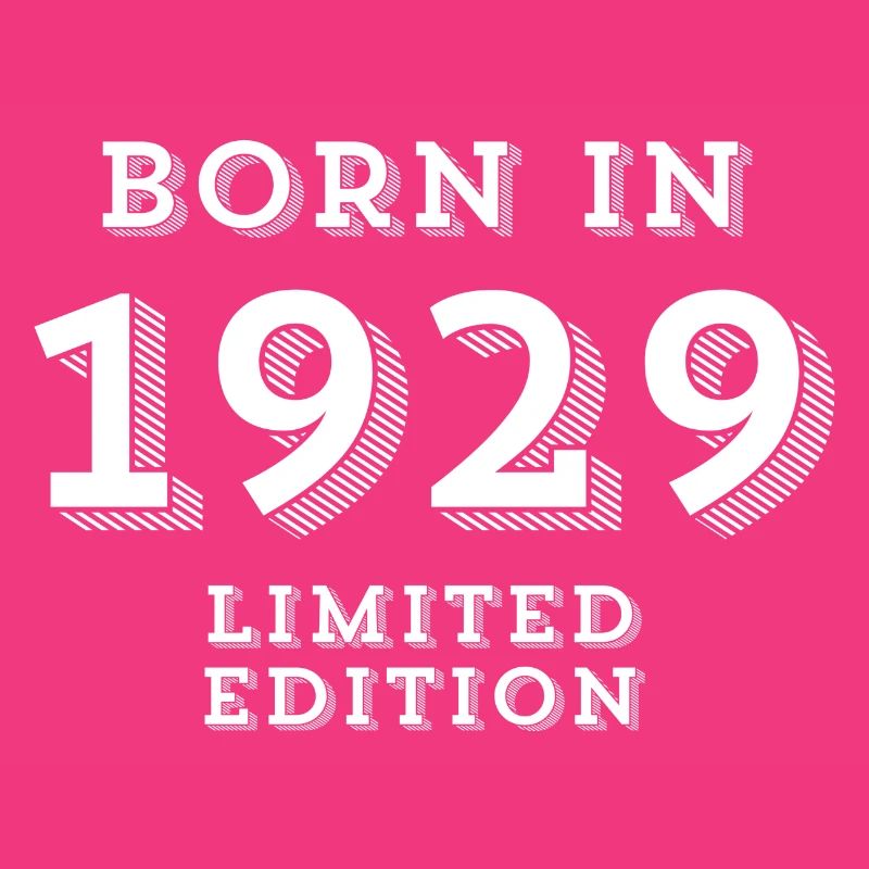 1929, 95ans, année de naissance, date de naissance