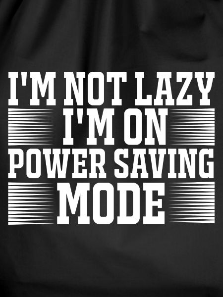 Not lazy power saving mode
