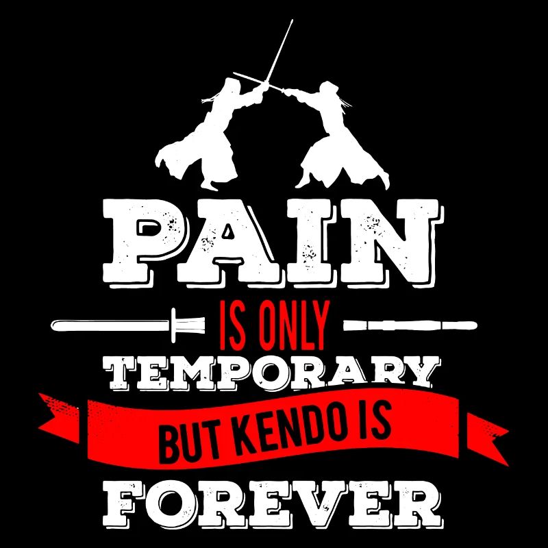 Kendo forever quote
