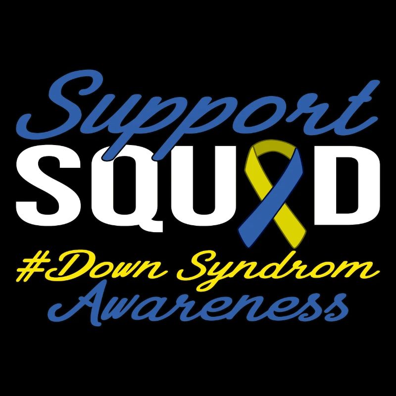 Support Squad - Down Syndrome Awareness
