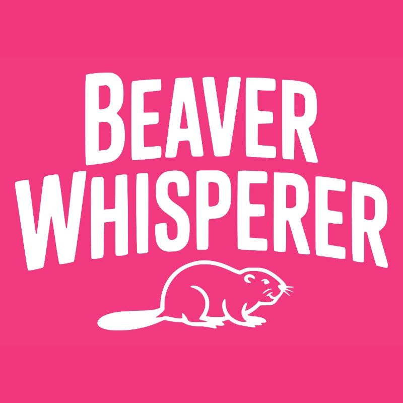Beaver Whisperer