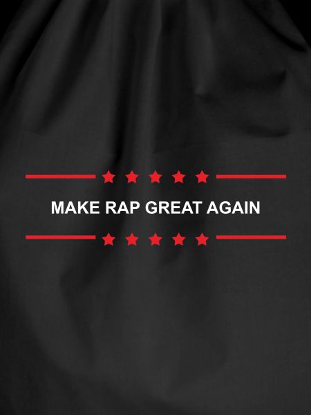 Make Rap Great Again