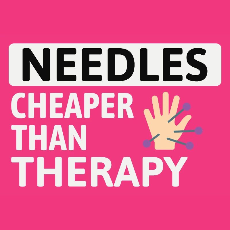 Needles Cheaper Than Therapy Acupuncturist 