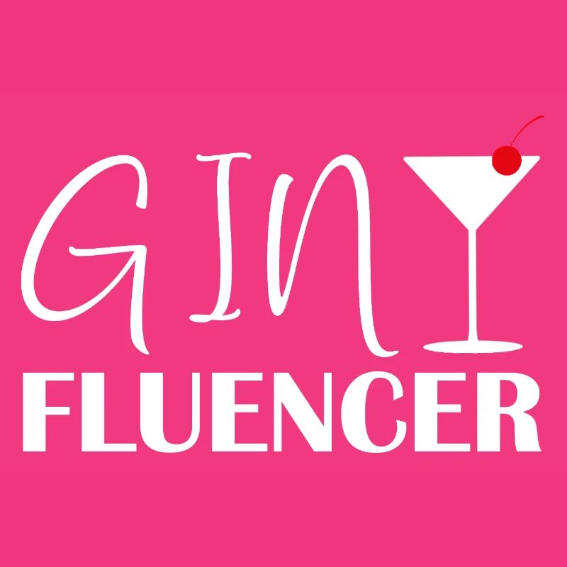 Ginfluencer Gin Statement Gin Trinker Spruch
