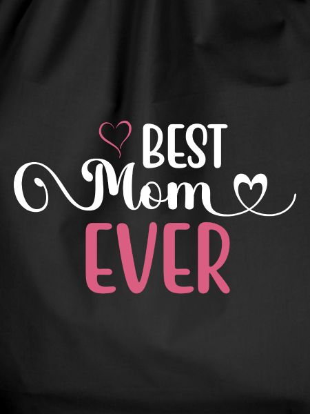 Die beste Mutter aller Zeiten
