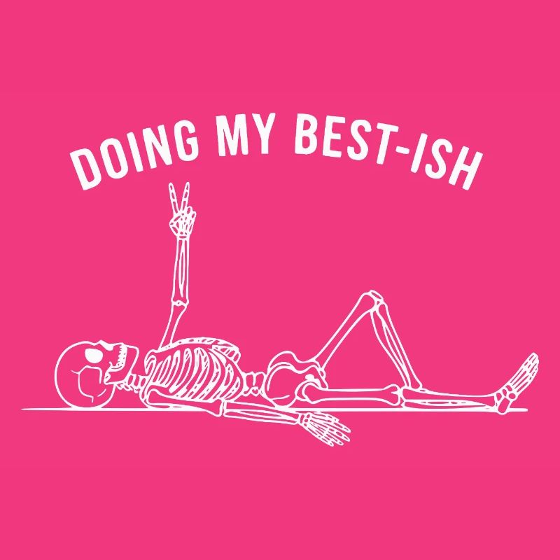 Doing My Best-Ish Skeleton