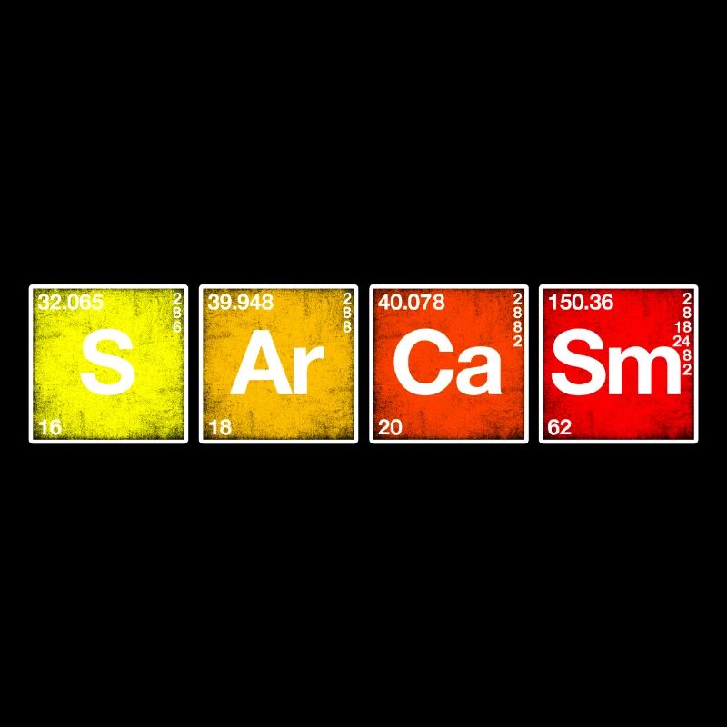Sarkasmus Periodensystem der Elemente PSE Chemie