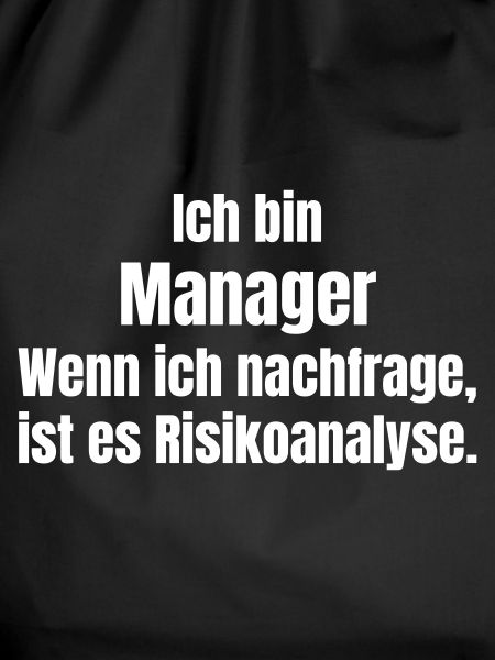 Ich bin Manager Risikoanalyse
