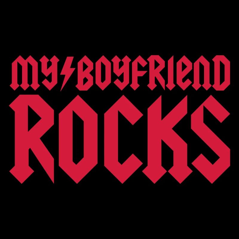 My boyfriend rocks