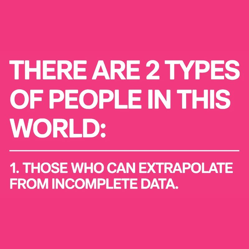 Statistics Analysis Data Science Extrapolation