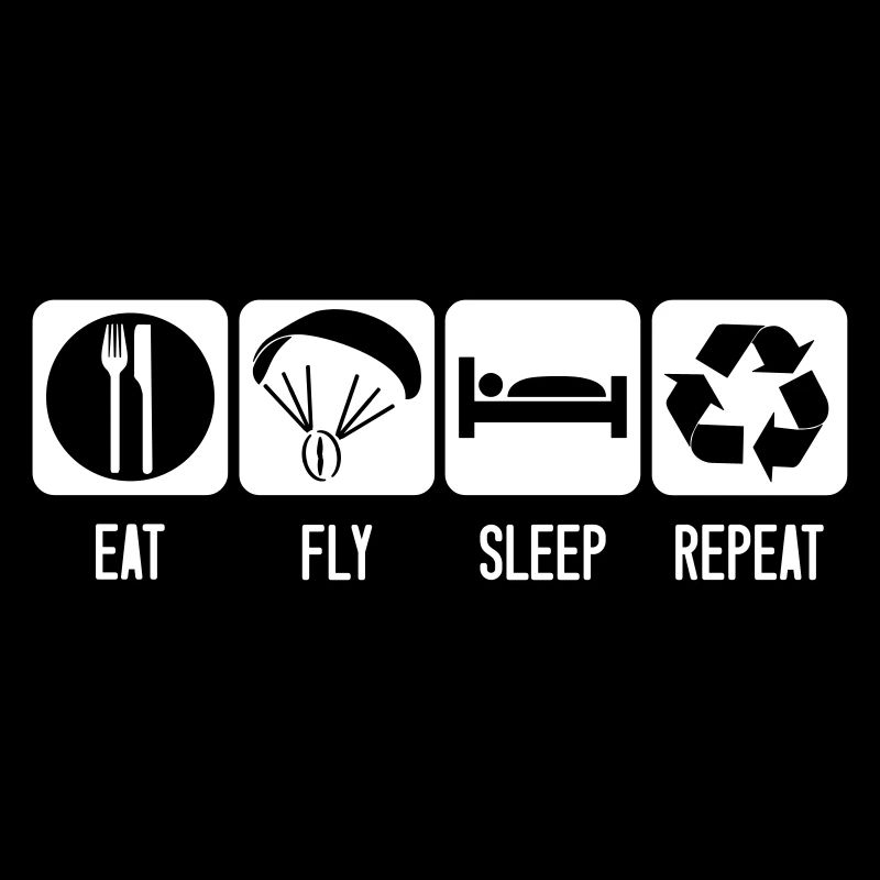 Paramotor Eat Fly Sleep Repeat Motorschirm Schwarz
