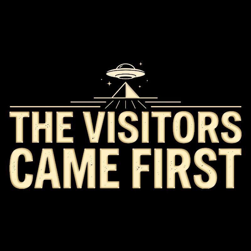 Visitors Came First