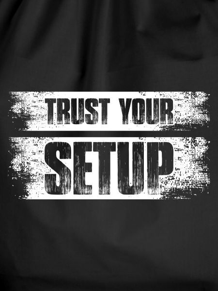 Trust your Setup Aktienmarkt Börse Trader