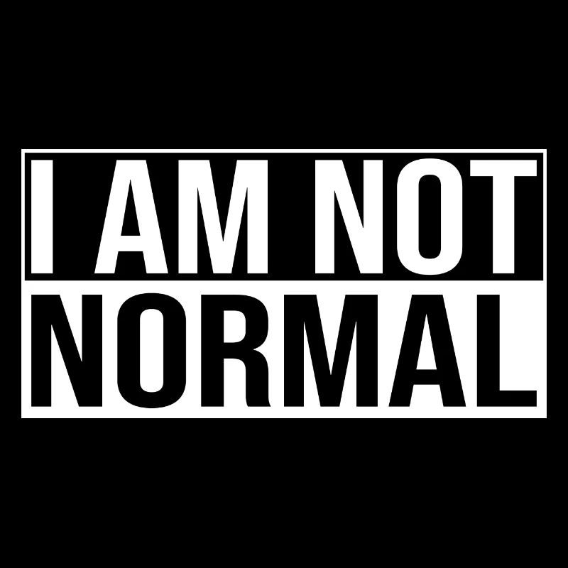 Je ne suis pas normal