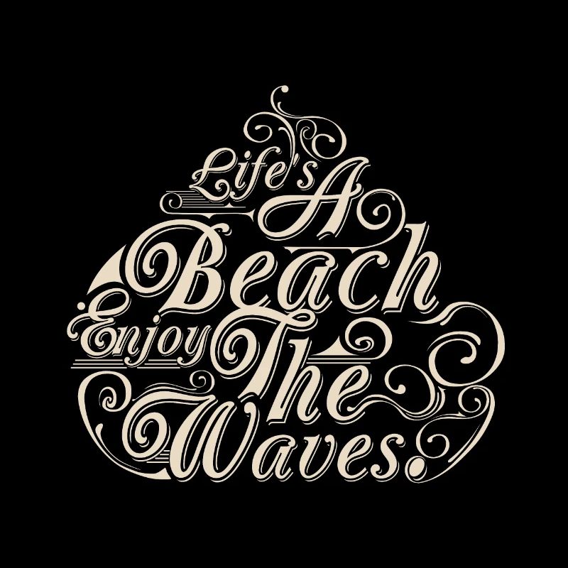 LIFE A BEACH ENJOY THE WAVES Tee Shirts