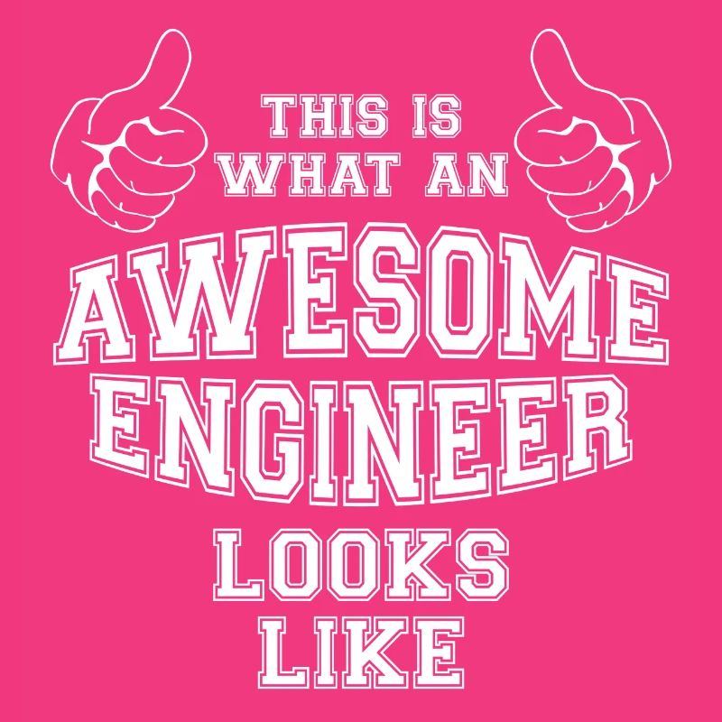 Cool This is what an Awesome Engineer Looks Like